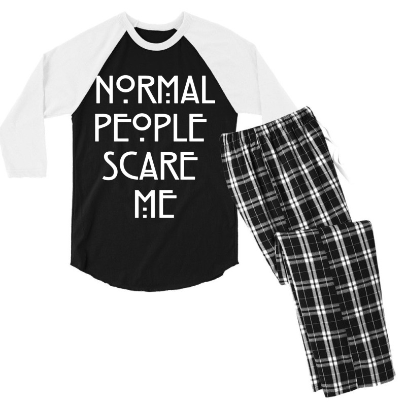 Normal People Scare Me  (1) Men's 3/4 Sleeve Pajama Set by JAYWANADAVIS | Artistshot