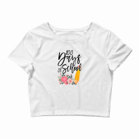 100 Days Of School For Light Crop Top | Artistshot