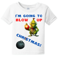 Grinch - Blow Up Christmas V2 Baby Tee | Artistshot