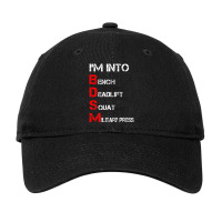 Trending I'm Into Bdsm Bench Squat Deadlift Military Press Adjustable Cap | Artistshot