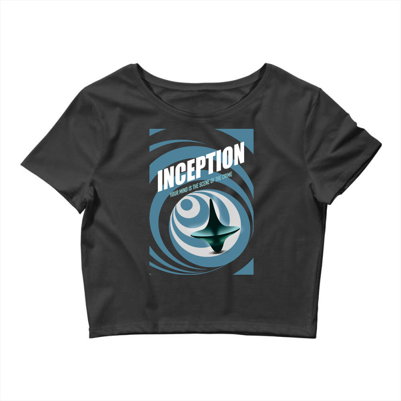 Inception - Alternative Movie Poster Crop Top by Pannell Quintero | Artistshot