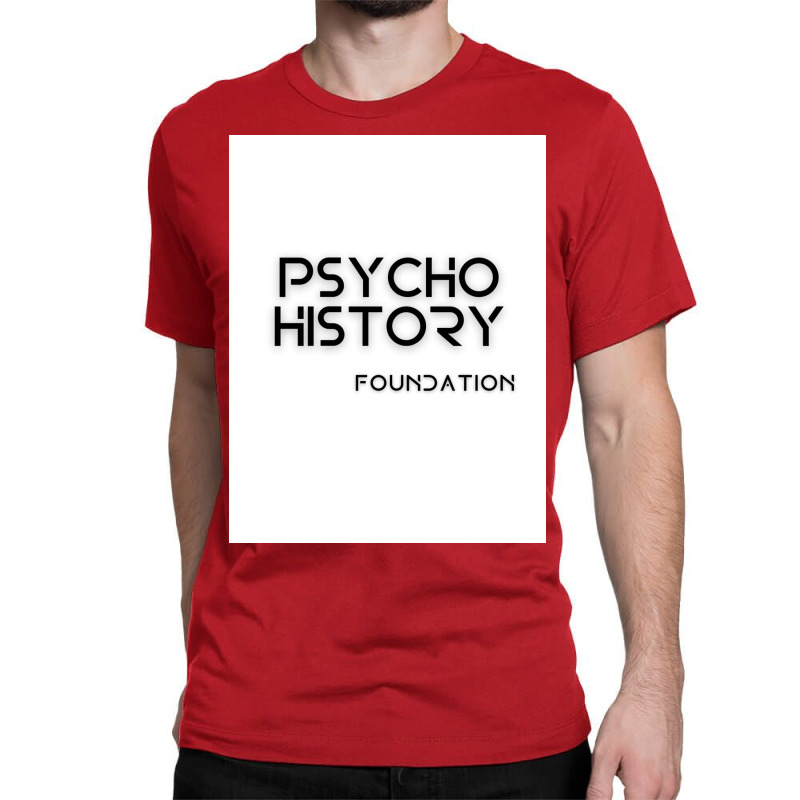 Foundation Apple Tv Science Fiction Psychohistory Poster Music Classic T-shirt by kacutahookef | Artistshot