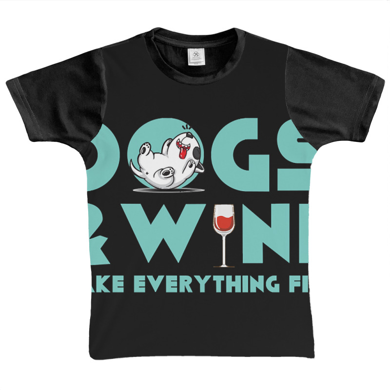 Dogs And Wine Make Everything Fine Graphic Youth T-shirt | Artistshot