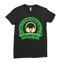 Music Is The Best Means We Have Of Digesting Time Ladies Fitted T-shirt | Artistshot