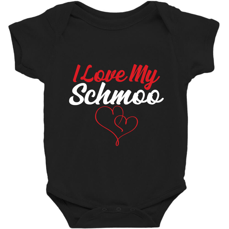 Cute Mothers Day Tshirt With I Love My Schmoo Design Pullover Baby Bodysuit | Artistshot