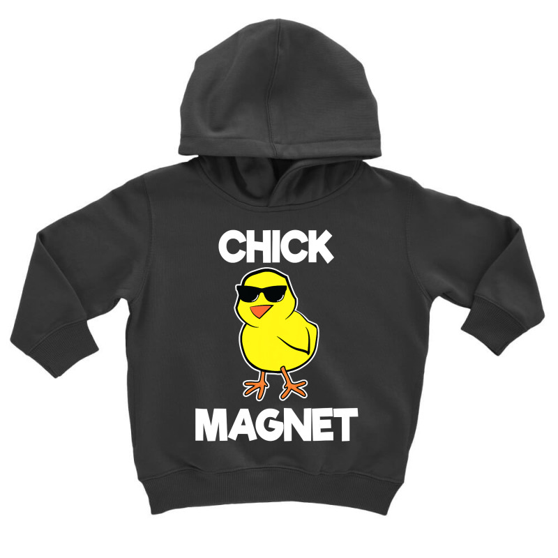 Chick Magnet  Funny Boys Kids Easter Cool Chick Toddler Hoodie by HANANELArtist | Artistshot