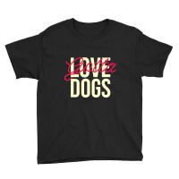 Dogs Lover Gift. Perfect Present For Mother Dad Friend Him Or Her Youth Tee | Artistshot