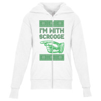 I'm With Scrooge - Scrooge Christmas - Green Youth Zipper Hoodie | Artistshot