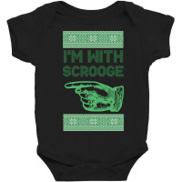 I'm With Scrooge - Scrooge Christmas - Green Baby Bodysuit | Artistshot