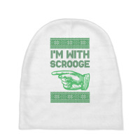 I'm With Scrooge - Scrooge Christmas - Green Baby Beanies | Artistshot