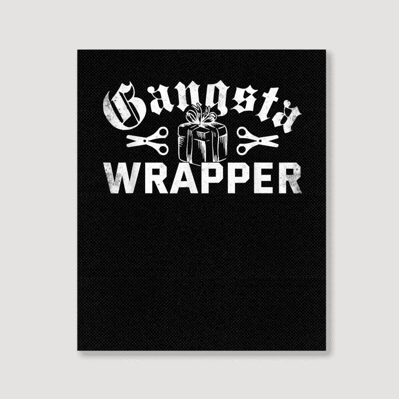 Gangsta Wrapper Funny Xmas Pun Christmas Holiday T Shirt Portrait Canvas Print | Artistshot