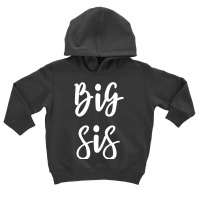 Big Sis For Big Little Brother And Sister Siblings Matching Toddler Hoodie | Artistshot