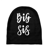 Big Sis For Big Little Brother And Sister Siblings Matching Baby Beanies | Artistshot