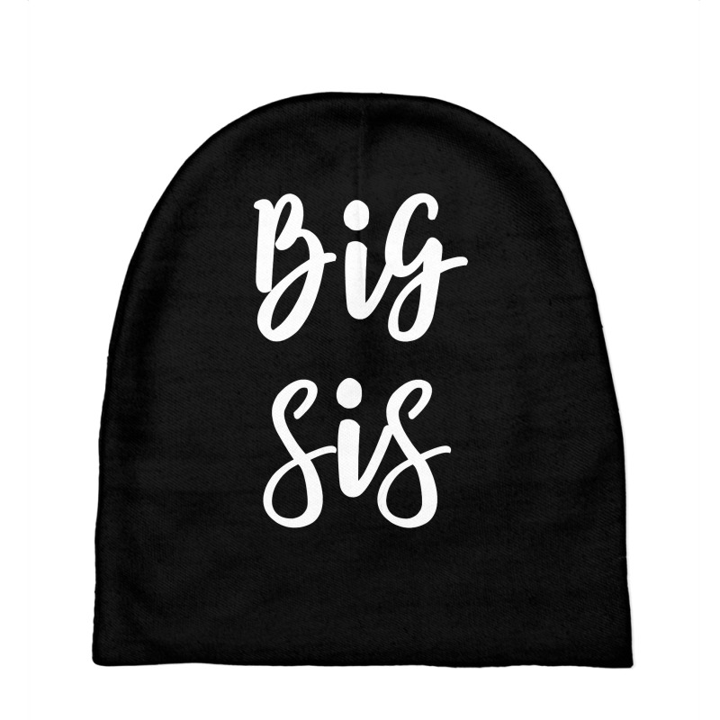 Big Sis For Big Little Brother And Sister Siblings Matching Baby Beanies | Artistshot