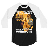 Black Royalty Black King S And Warriors Juneteenth _001 3/4 Sleeve Shirt | Artistshot