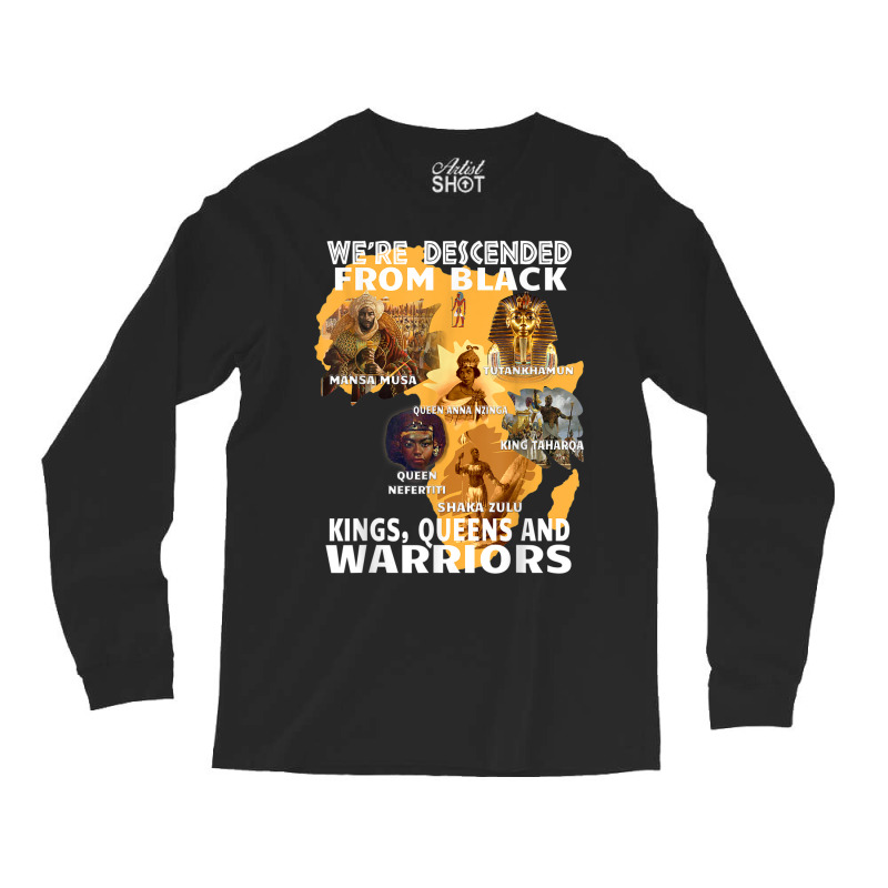 Black Royalty Black King S And Warriors Juneteenth _001 Long Sleeve Shirts | Artistshot