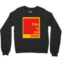 Film Is Not Dead Crewneck Sweatshirt | Artistshot