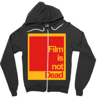 Film Is Not Dead Zipper Hoodie | Artistshot