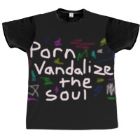 Porn Vandalizes The Soul - Anti-porn, Pornography Addiction Support Re Graphic T-shirt | Artistshot