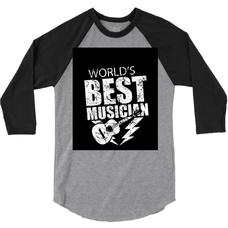 Musician Poster Copy Copy Copy Copy Copy Copy Copy Copy Copy Copy Copy 3/4 Sleeve Shirt | Artistshot