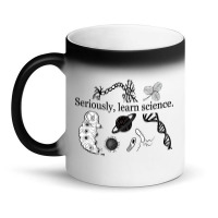 Trending Seriously, Learn Science. Magic Mug | Artistshot