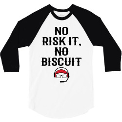 no risk it, no biscuit 3/4 Sleeve Shirt | Artistshot