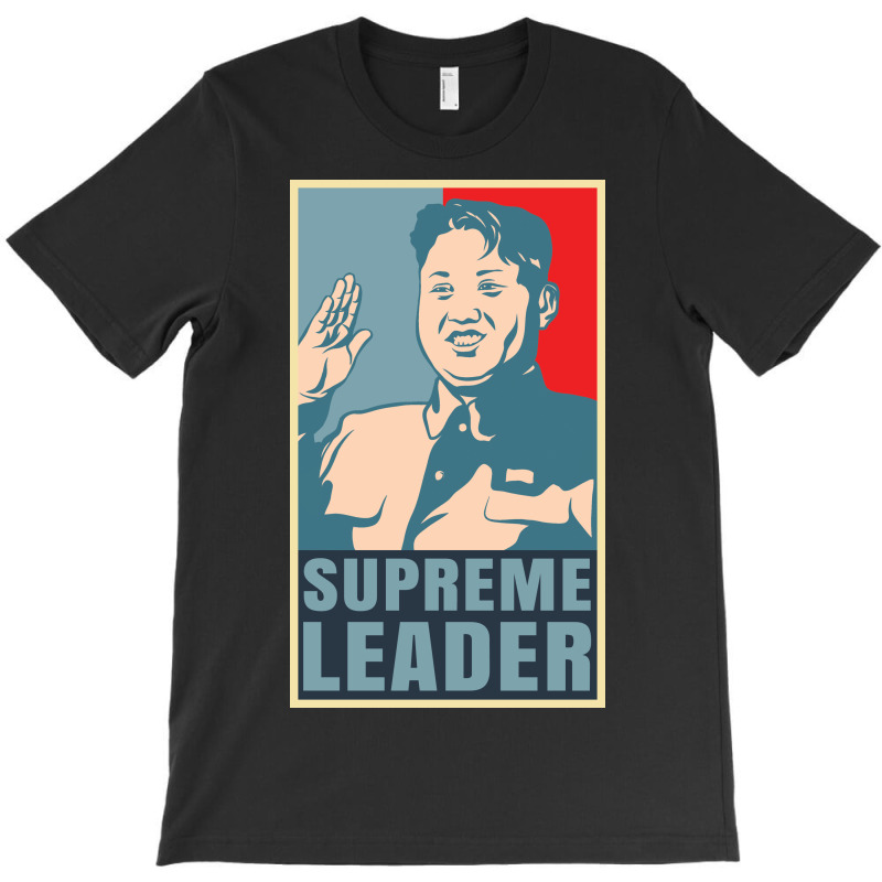 Kim jong un supreme leader shirt online