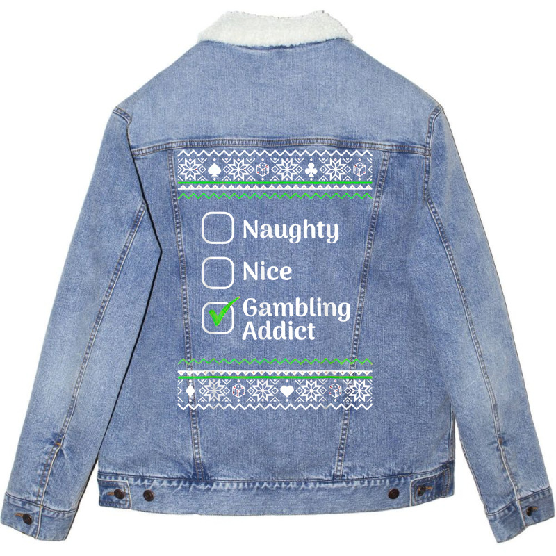 Naughty Nice Gambling Addict Christmas T Shirt Unisex Sherpa-lined Denim Jacket | Artistshot