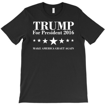 Trump For President 2016 T-shirt Designed By Erni Julianti