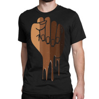 Drippin Melanin Fist Black Pride Black History Month Gift _001 Classic T-shirt | Artistshot