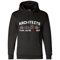 Architects Yeah Were That Guy Champion Hoodie | Artistshot