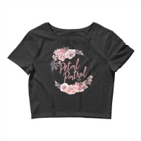 Petal Patrol Floral A Bridesmaid Proposal For Toddler Girl Premium Crop Top | Artistshot