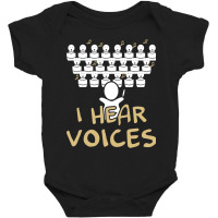 Choir Teacher  I Hear Voices Funny Chorister Tee Baby Bodysuit | Artistshot