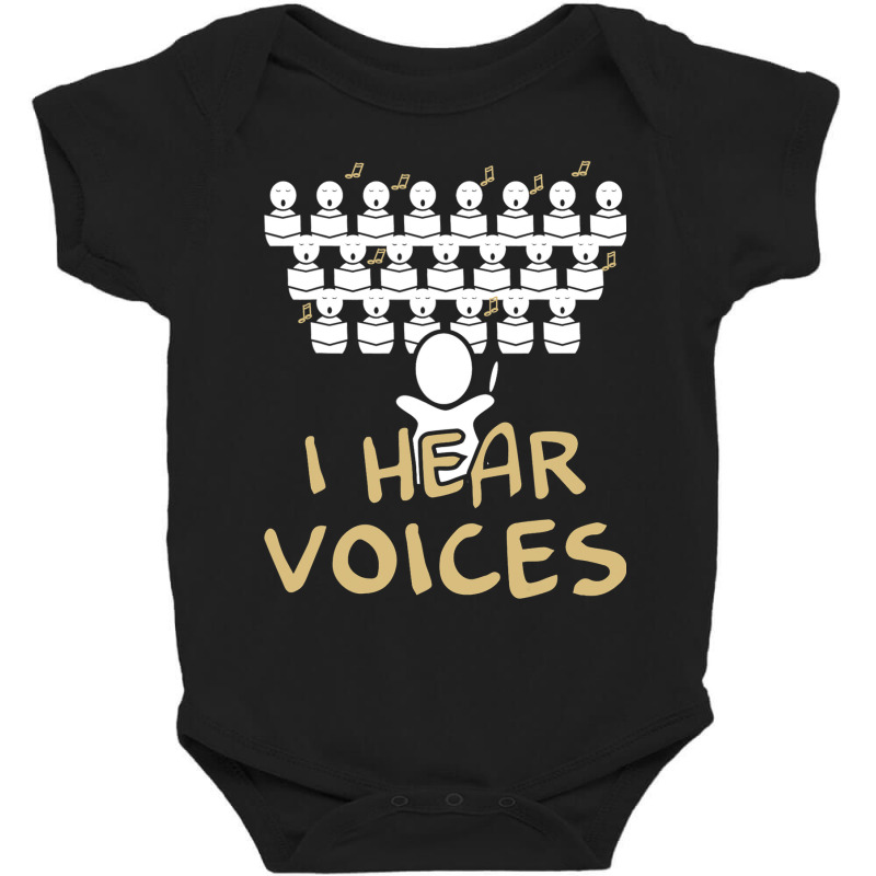 Choir Teacher  I Hear Voices Funny Chorister Tee Baby Bodysuit by HANANELArtist | Artistshot