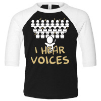 Choir Teacher  I Hear Voices Funny Chorister Tee Toddler 3/4 Sleeve Tee | Artistshot