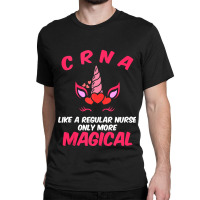 Crna Magical Certified Nurse Anesthetist Classic T-shirt | Artistshot