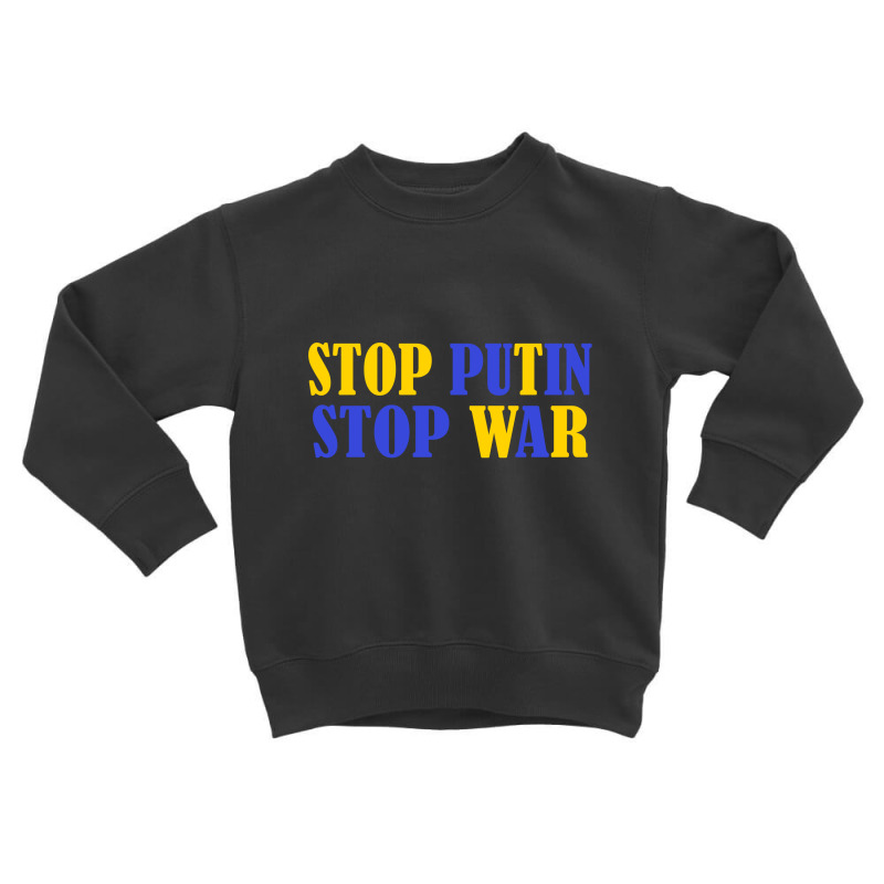 Stop Putin Stop War Toddler Sweatshirt by BARYONYXPRISM | Artistshot