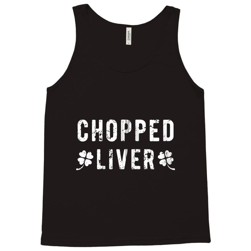 Chopped Liver St Patricks Day Irish Drinking Pun Zip Tank Top | Artistshot