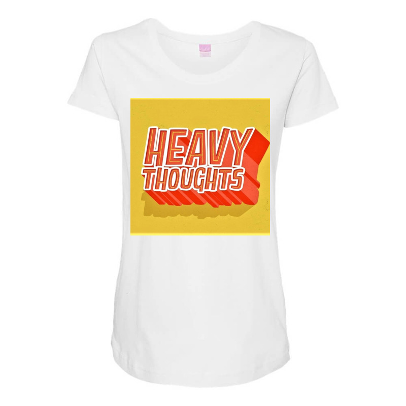 Heavy Thoughts Maternity Scoop Neck T-shirt by Trendy boy | Artistshot