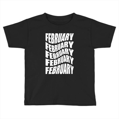 February Toddler T-shirt Designed By Pixelcon