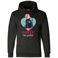 Womens Latinx Latina Proud Ponte Las Pilas Fun Gift For Girlfriend Champion Hoodie | Artistshot