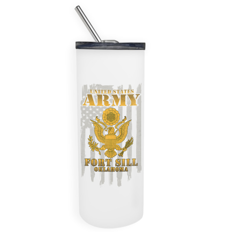 Fort Sill Oklahoma Us Army American Flag Vintage Retro Gift Skinny Tumbler | Artistshot