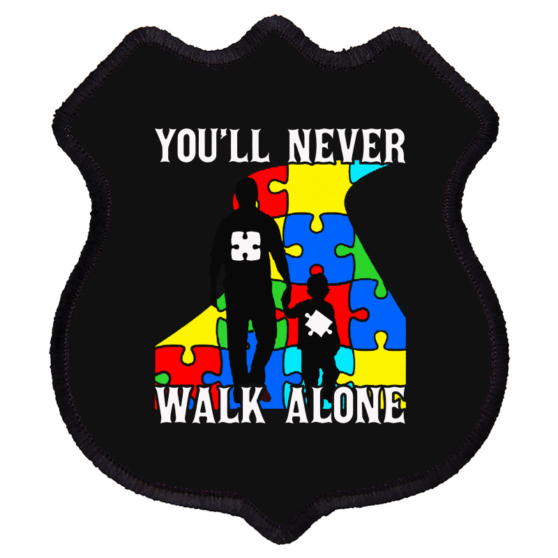 Never Walk Alone   Father And Son Shield Patch | Artistshot