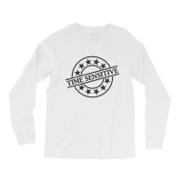 Time Sensitive Long Sleeve Shirts | Artistshot