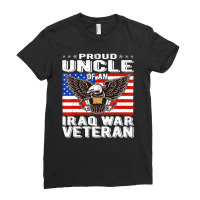 Limited Edition Mens Proud Uncle Of Iraq Veteran Patriotic Military Fa Ladies Fitted T-shirt | Artistshot