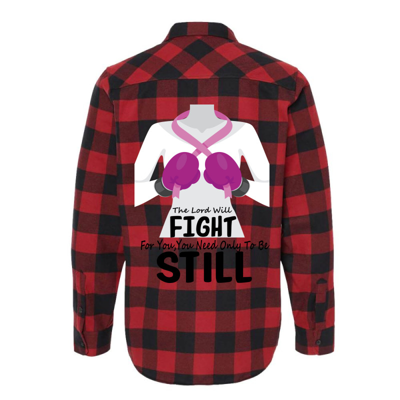 The Lord Will Fight For You, You Need Only To Be Still Flannel Shirt | Artistshot