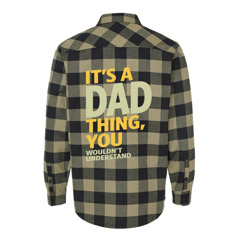 It's A Dad Thing Flannel Shirt | Artistshot