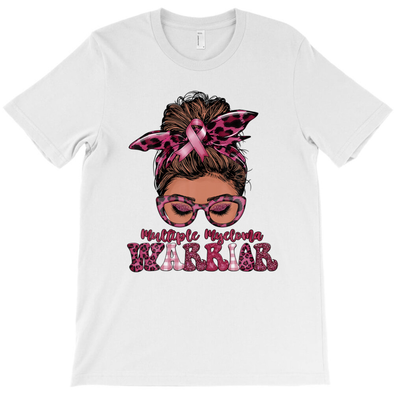 Black Women Messy Bun Multiple Myeloma Warrior Gifts T-shirt | Artistshot