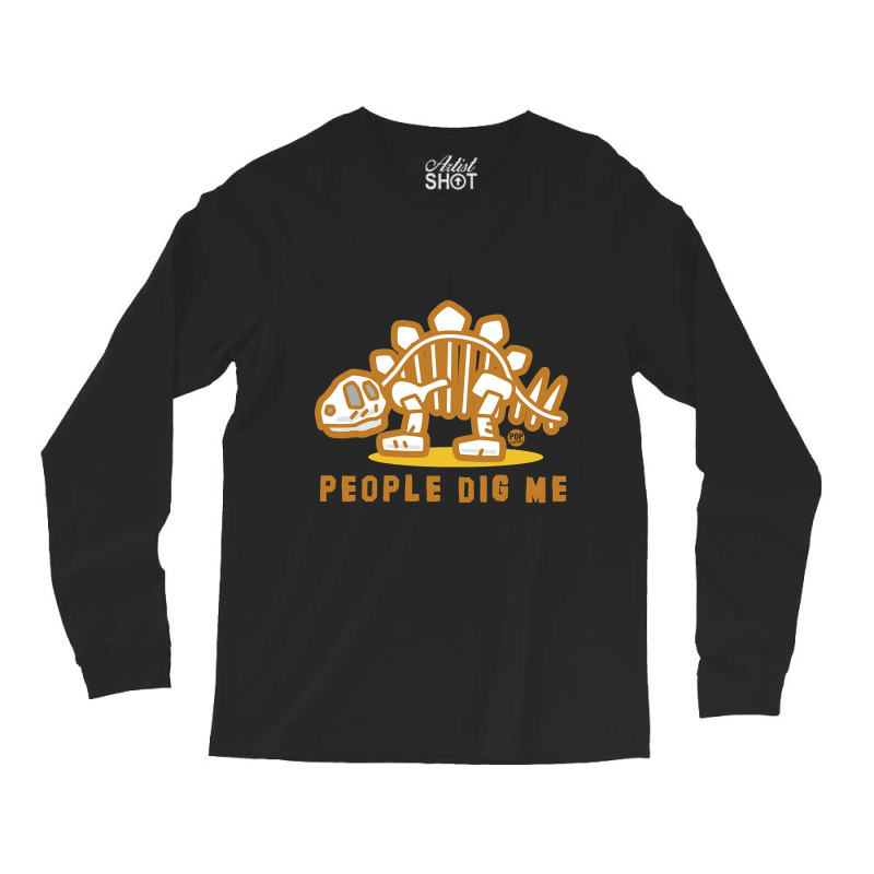 People Dig Me Long Sleeve Shirts by Crews Micki | Artistshot