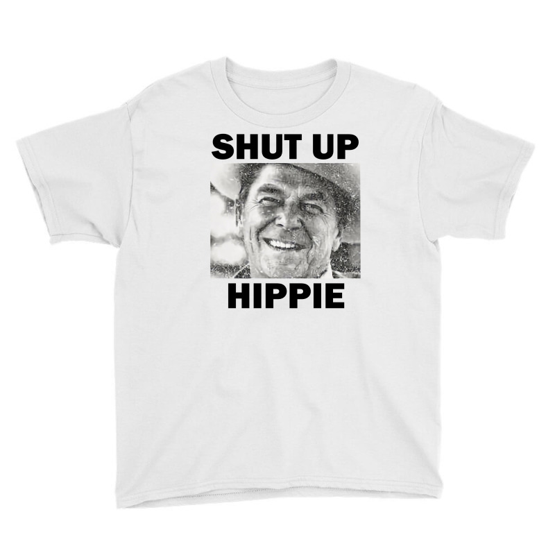 Ronald Reagan Says Shut Up Hippie Youth Tee by cocoricodel | Artistshot